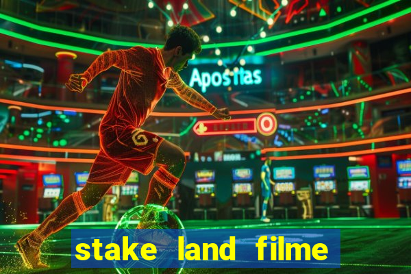 stake land filme completo dublado